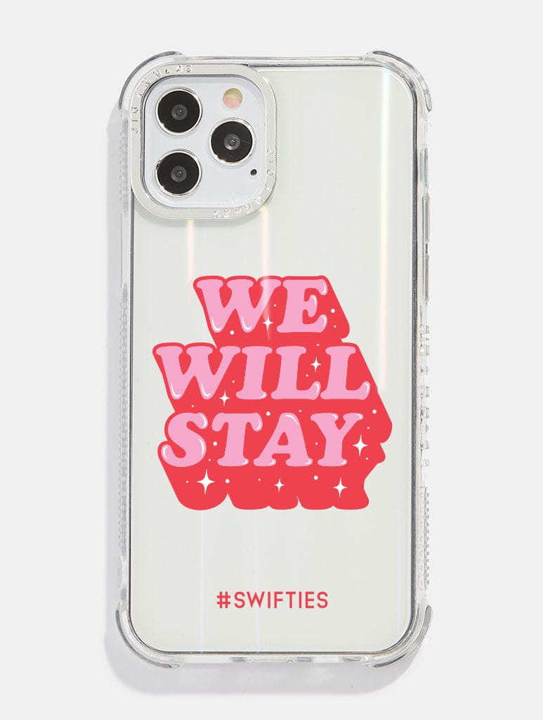We Will Stay Shock i Phone Case, i Phone X/XS / 11 Pro Case