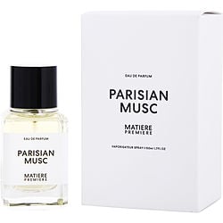 Matiere Premiere Parisian Musc by Matiere Premiere EAU DE PARFUM SPRAY 1.7 OZ for UNISEX
