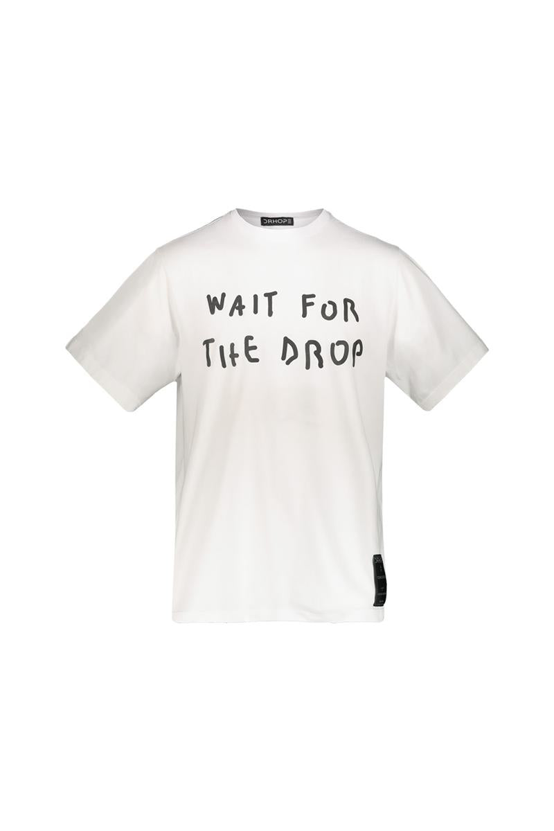 Dr. Hope T-Shirt With "Wait For The Drop" Black Print Clothing